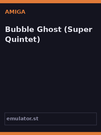 Bubble Ghost