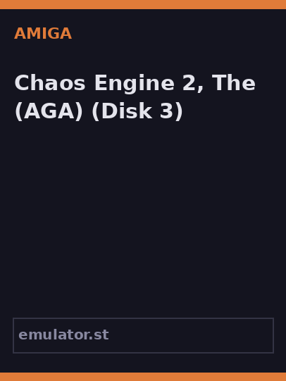 Chaos Engine 2, The