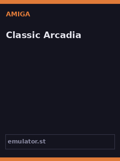 Classic Arcadia