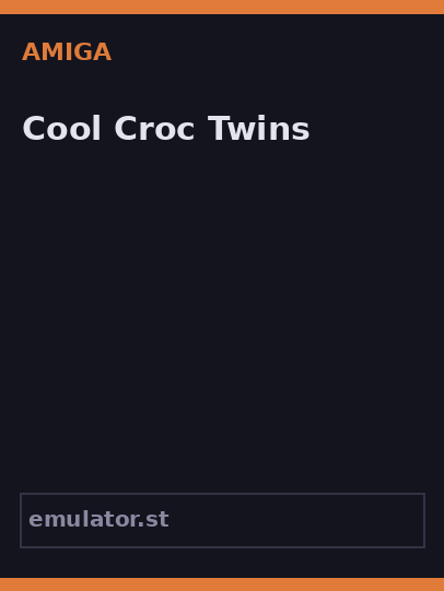 Cool Croc Twins