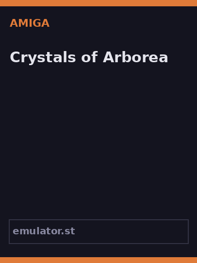 Crystals of Arborea