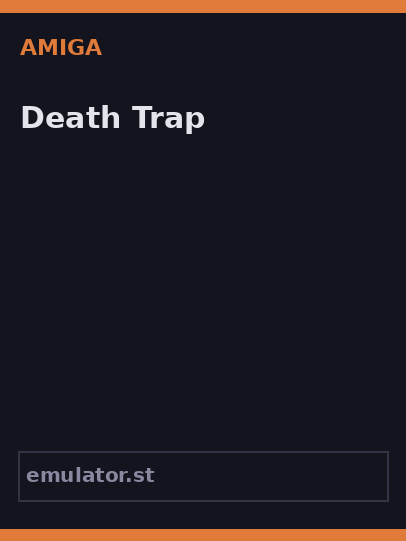 Death Trap