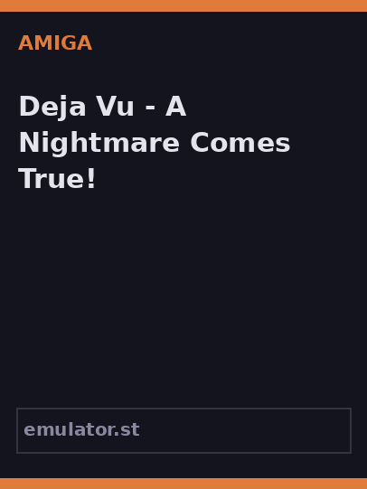 Deja Vu - A Nightmare Comes True!