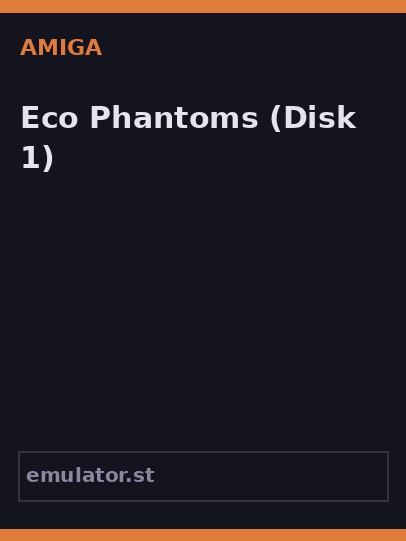 Eco Phantoms
