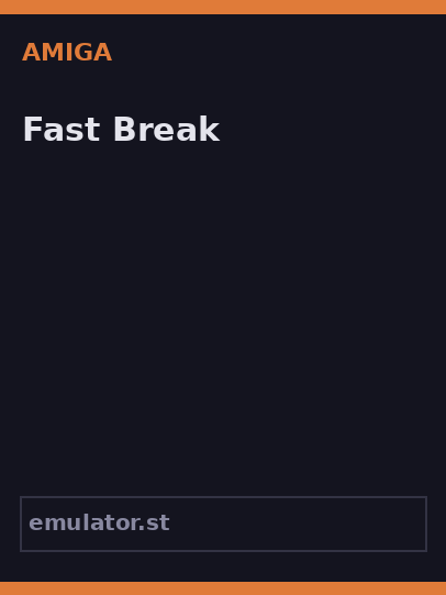 Fast Break