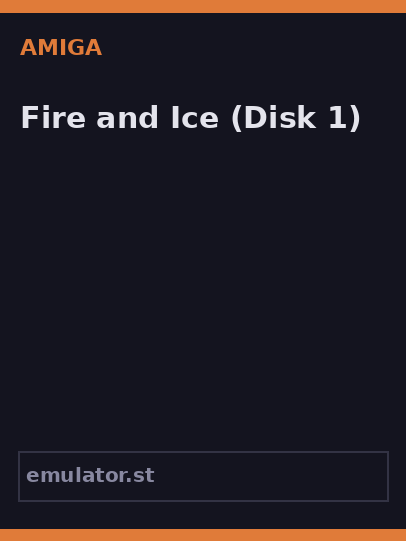Fire and Ice