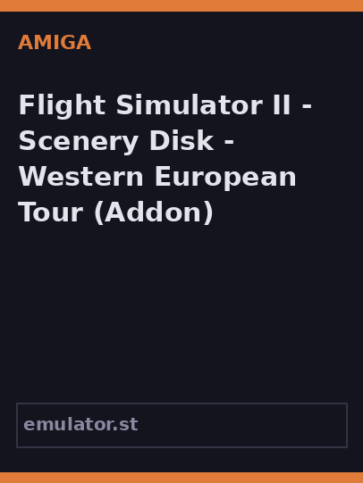 Flight Simulator II - Scenery Disk - Western European Tour