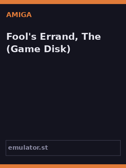 Fool's Errand, The