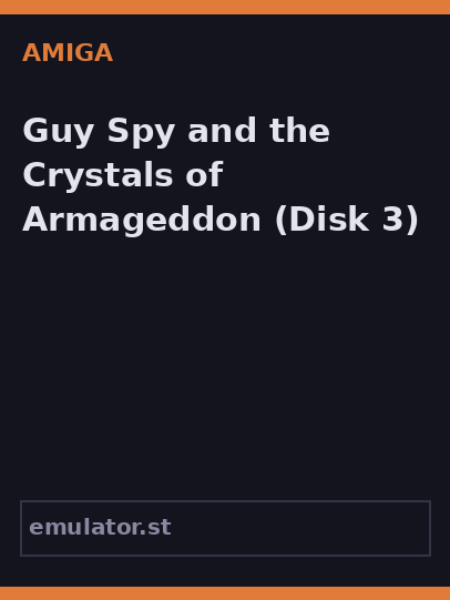 Guy Spy and the Crystals of Armageddon