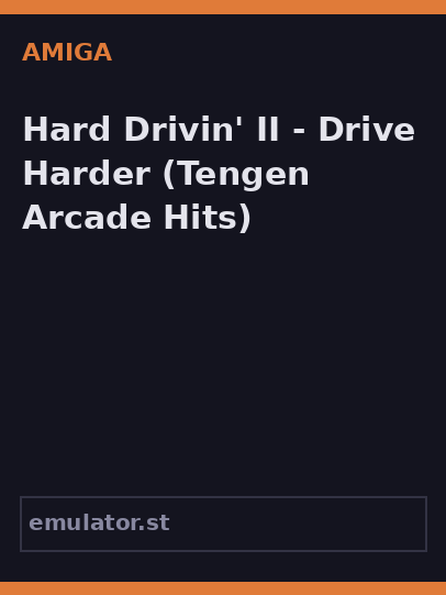 Hard Drivin' II - Drive Harder
