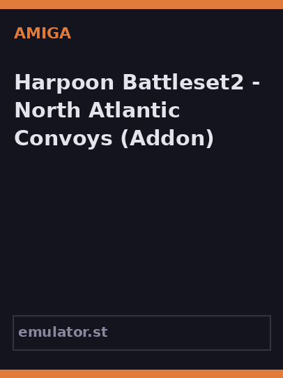 Harpoon Battleset2 - North Atlantic Convoys