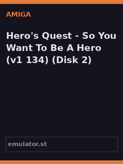 Hero's Quest - So You Want To Be A Hero