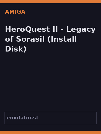HeroQuest II - Legacy of Sorasil