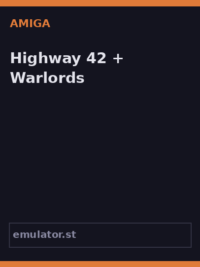 Highway 42 + Warlords