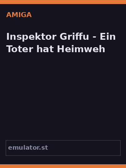 Inspektor Griffu - Ein Toter hat Heimweh