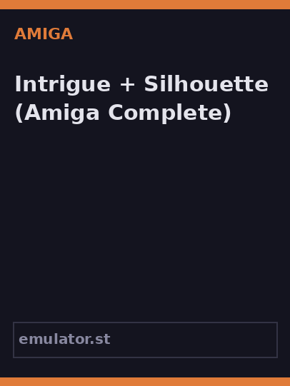 Intrigue + Silhouette