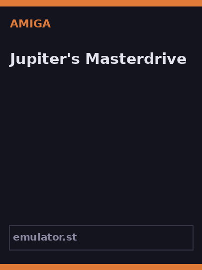 Jupiter's Masterdrive