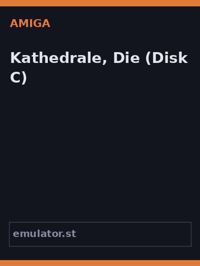 Kathedrale, Die