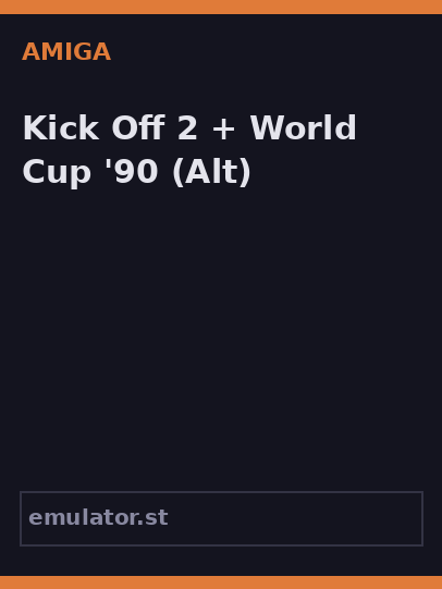 Kick Off 2 + World Cup '90