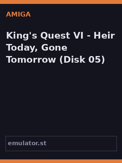 King's Quest VI - Heir Today, Gone Tomorrow