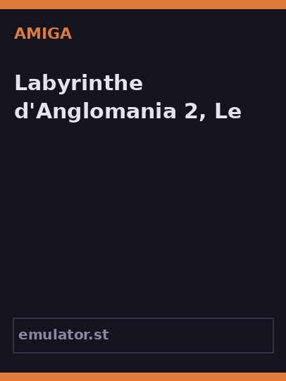 Labyrinthe d'Anglomania 2, Le