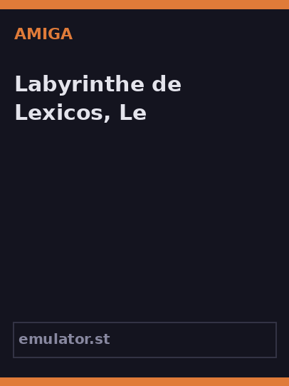 Labyrinthe de Lexicos, Le