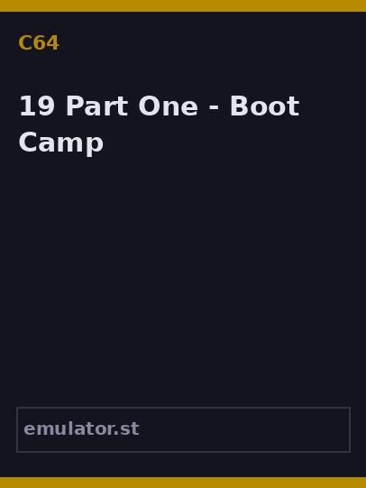 19 Part One - Boot Camp