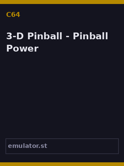 3-D Pinball - Pinball Power