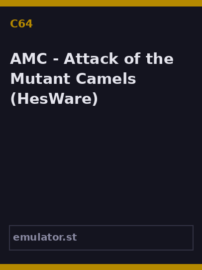AMC - Attack of the Mutant Camels