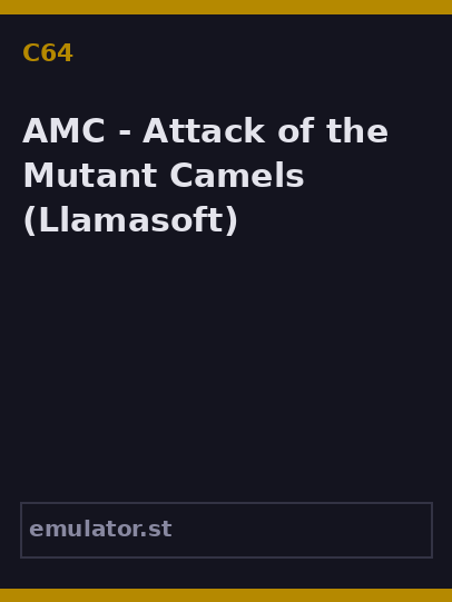 AMC - Attack of the Mutant Camels