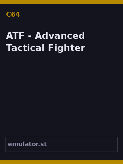 ATF - Advanced Tactical Fighter