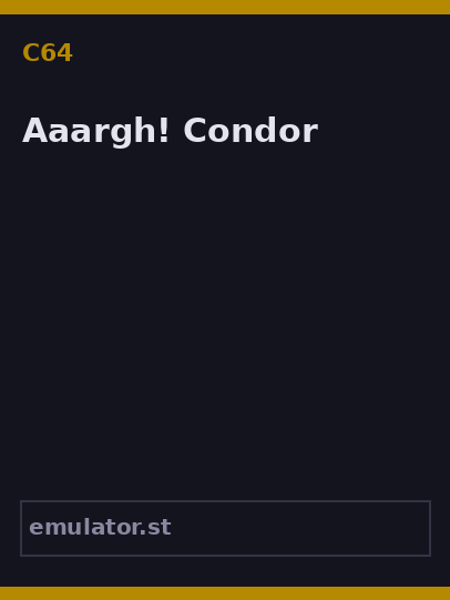 Aaargh! Condor