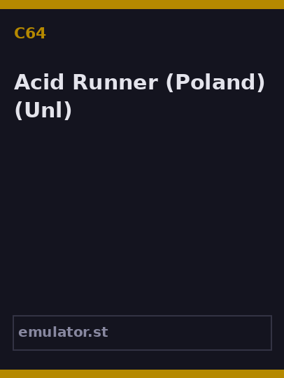 Acid Runner