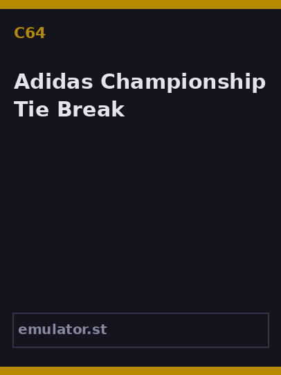 Adidas Championship Tie Break
