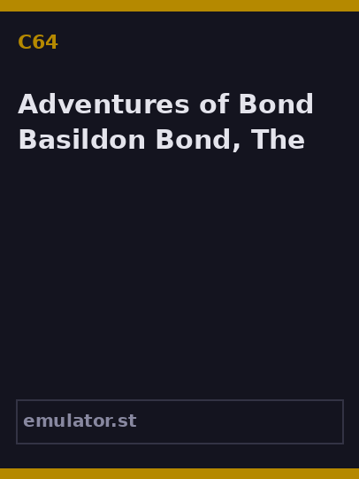Adventures of Bond... Basildon Bond, The