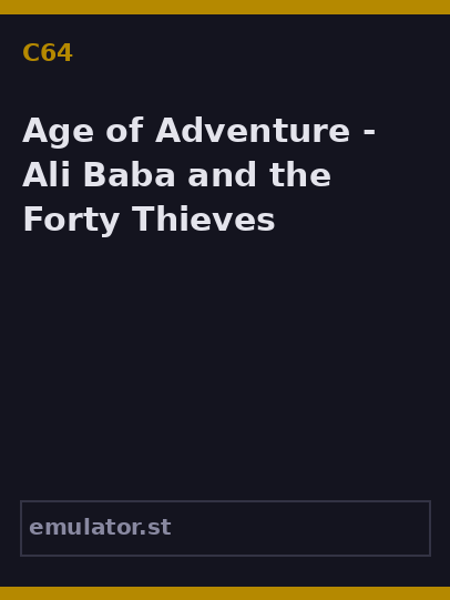 Age of Adventure - Ali Baba and the Forty Thieves