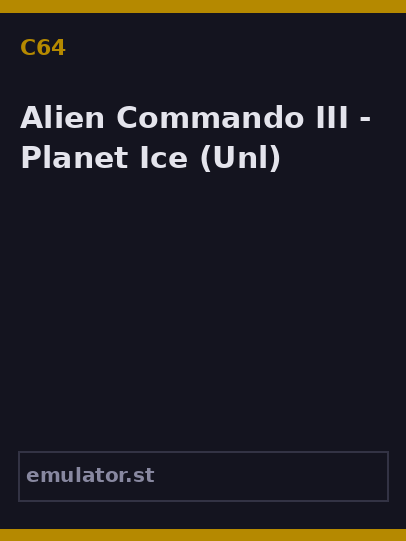 Alien Commando III - Planet Ice
