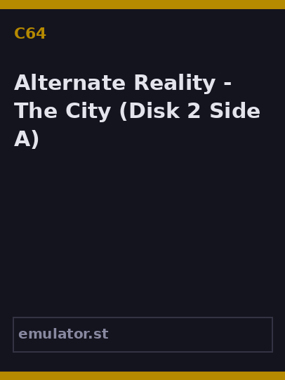 Alternate Reality - The City