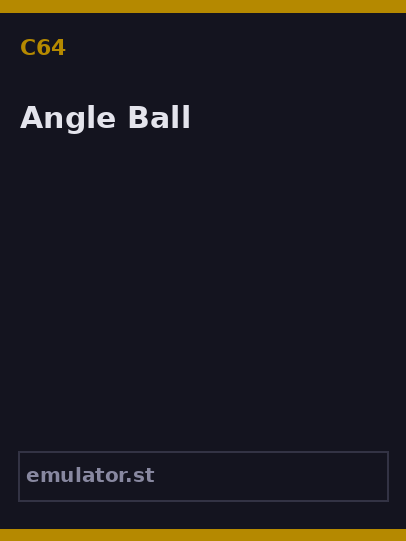 Angle Ball