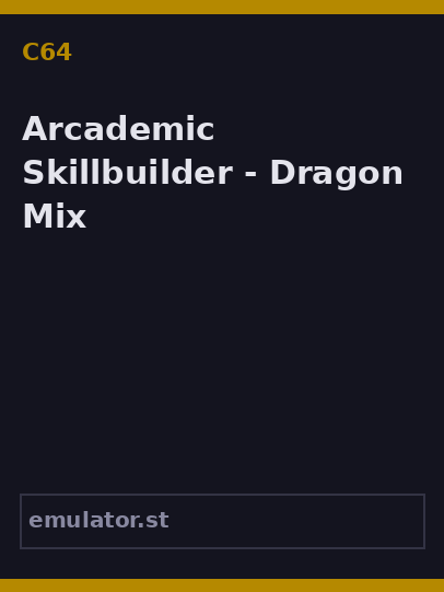 Arcademic Skillbuilder - Dragon Mix