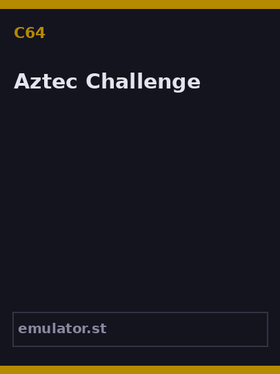 Aztec Challenge