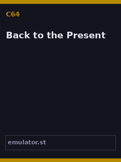 Back to the Present