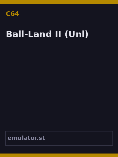 Ball-Land II
