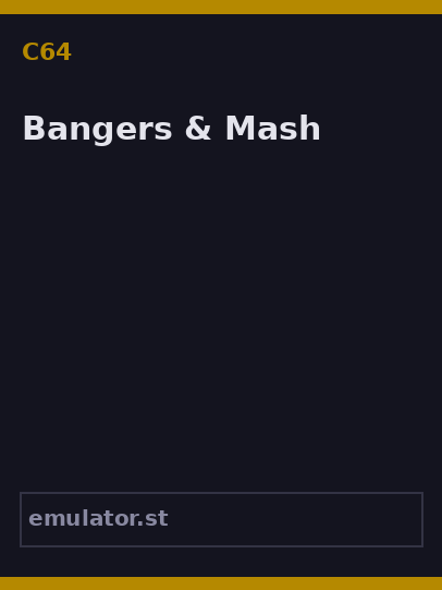 Bangers & Mash