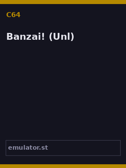 Banzai!