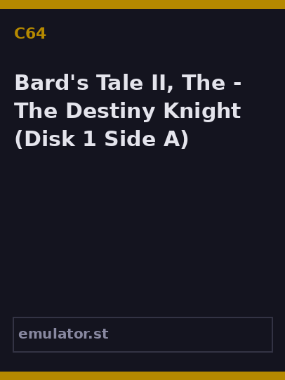 Bard's Tale II, The - The Destiny Knight