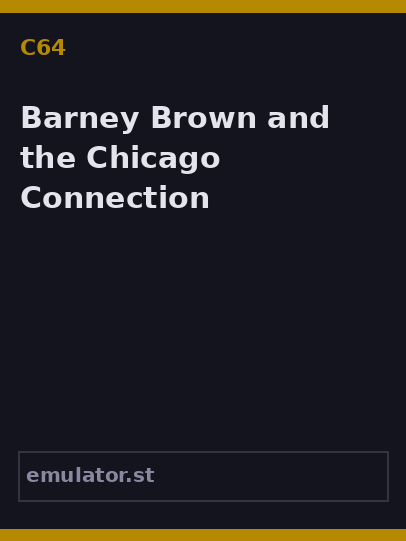 Barney Brown and the Chicago Connection