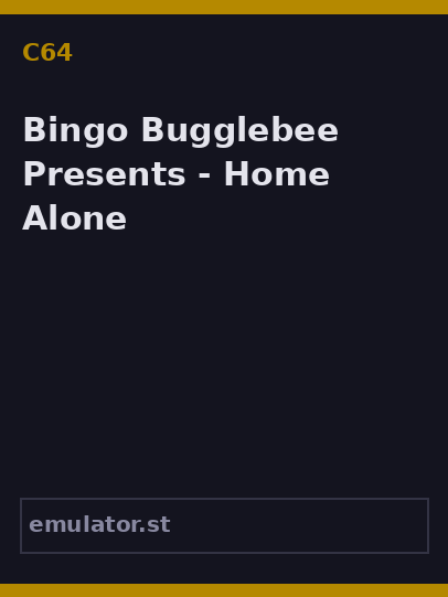 Bingo Bugglebee Presents - Home Alone