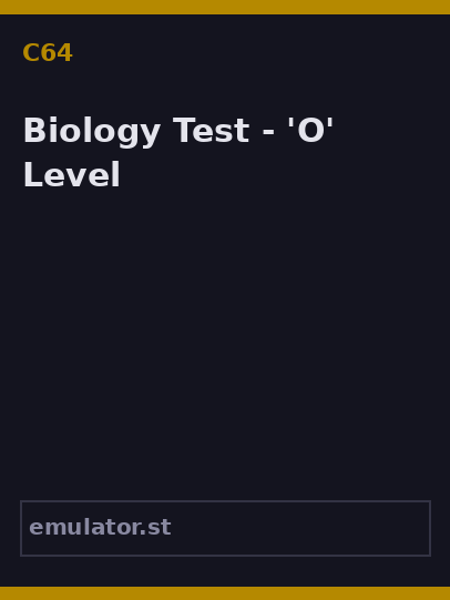 Biology Test - 'O' Level