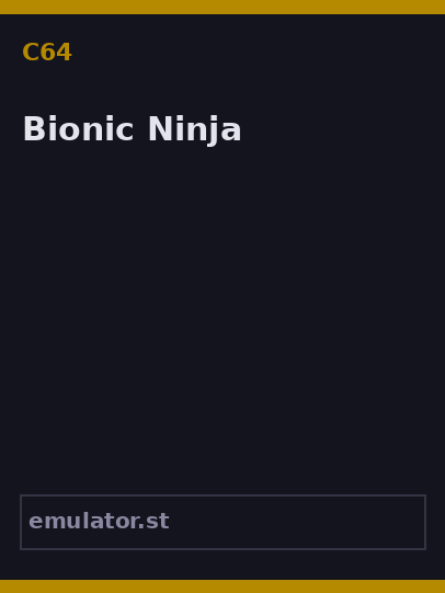 Bionic Ninja